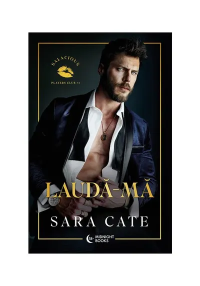 Lauda-ma. Seria Salacious Players Club Vol.1