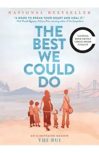 Best We Could Do: An Illustrated Memoir