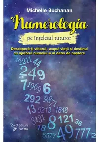 Numerologia pe intelesul tuturor