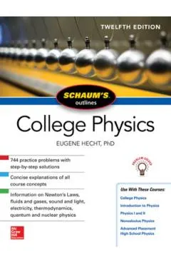 Schaum's Outline of College Physics, Twelfth Edition