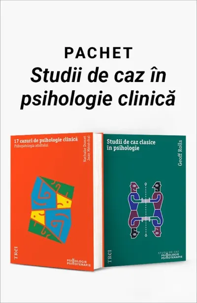 Pachet Studii de caz în psihologie clinică. 17 cazuri de psihologie clinică/Studii de caz clasice în psihologie