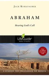 Abraham: Hearing God's Call