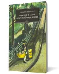 Cişmigiu & Comp. Bună dimineaţa, baieţi!