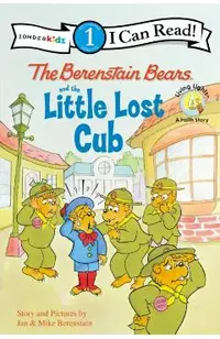 The Berenstain Bears and the Little Lost Cub: Level 1
