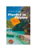 Pierdut in Filipine - Jurnal de calatorie