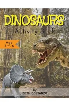 Dinosaurs Activity Book - Age 3 to 6