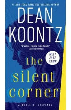 The Silent Corner: A Novel of Suspense
