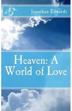 Heaven: A World of Love