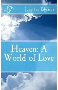 Heaven: A World of Love