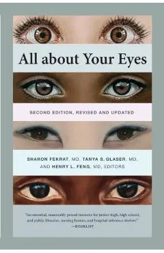 All about Your Eyes, Second Edition, Revised and Updated
