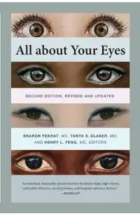 All about Your Eyes, Second Edition, Revised and Updated