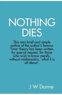 Nothing Dies