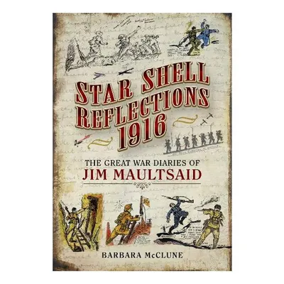 Star shell reflections 1914-1916