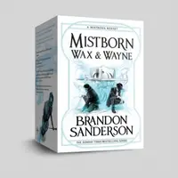 Mistborn Wax & Wayne The Complete Series : The Alloy of Law, Shadows of Self, The Bands of Mourning, The Lost Metal