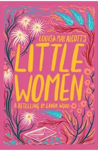 Louisa May Alcott's Little Women