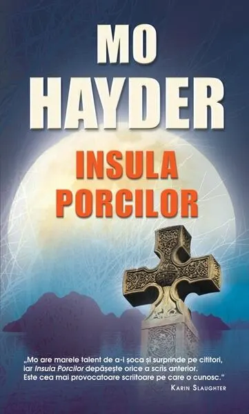 Insula porcilor - Paperback brosat - Mo Hayder