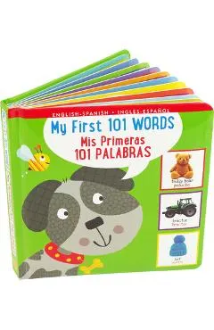 My First 101 Words Bilingual Board Book (English/Spanish) (Padded)