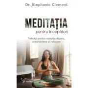 Meditatia pentru incepatori
