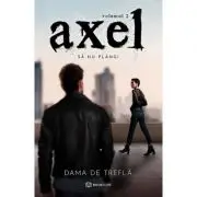 Axel Vol. 2. Sa nu plangi