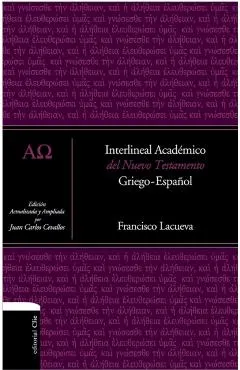 Interlineal Académico del Nuevo Testamento: Griego-Español