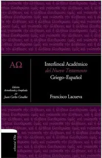 Interlineal Académico del Nuevo Testamento: Griego-Español