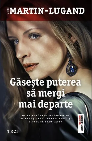 Găsește puterea să mergi mai departe - Paperback brosat - Agnès Martin-Lugand