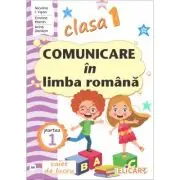 Comunicare in limba romana pentru clasa 1. Partea 1 (AR). Caiet de lucru