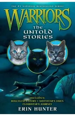 Warriors: The Untold Stories