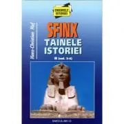 Sfinx tainele istoriei, II