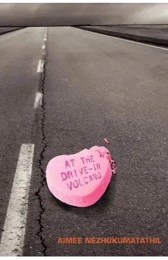 At the Drive-In Volcano