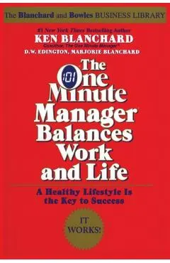 The One Minute Manager Balances Work and Life