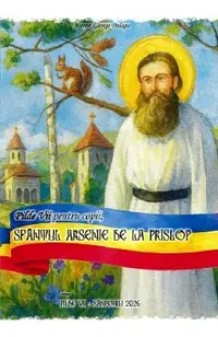 Pilde Vii pentru copii, Sfantul Arsenie de la Prislop