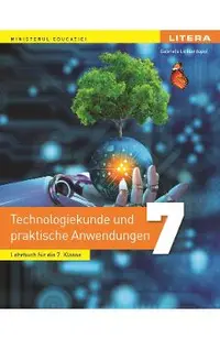 Educatie tehnologica si aplicatii practice. Limba germana - Clasa 7 - Manual