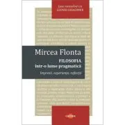 Filosofia intr-o lume pragmatica