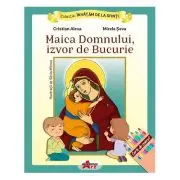 Invatam de la Sfinti. Maica Domnului, izvor de bucurie