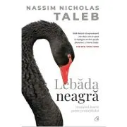 Lebada neagra. Impactul foarte putin probabilului