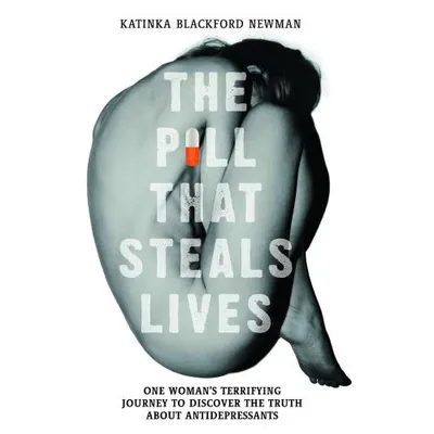 The Pill That Steals Lives