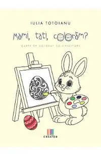Mami, tati, coloram?