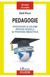 eBook Pedagogie provocari si dileme privind scoala si profesia didactica