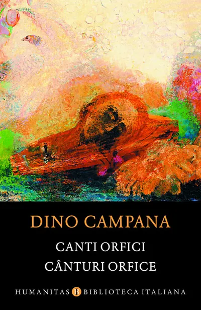 Cânturi orfice/Canti orfici (editie bilingva)