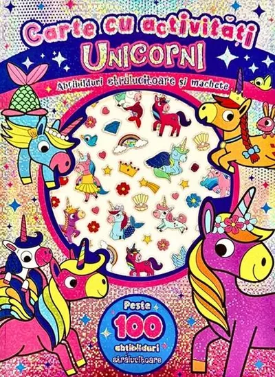 Unicorni. Carte cu activități - Hardcover - ***