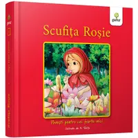 Povesti pentru cei foarte mici, Scufita rosie