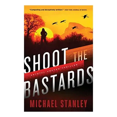 Shoot the Bastards