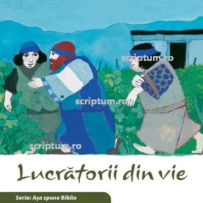 Lucratorii din vie