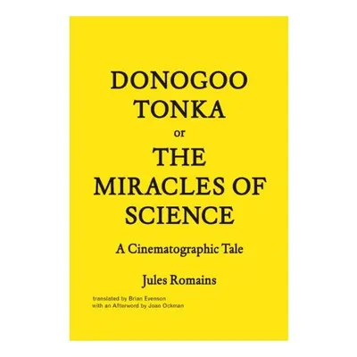 Donogootonka Or The Miracles Of Science A Cinematographic Tale