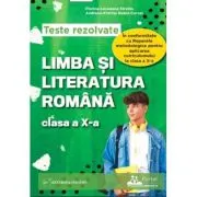 Teste rezolvate Limba si literatura romana clasa a 10-a