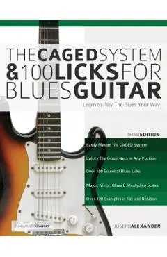 The Caged System and 100 Licks for Blues Guitar