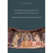 De la Dionisie Areopagitul la Simeon al Tesalonicului