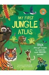 My First Jungle Atlas