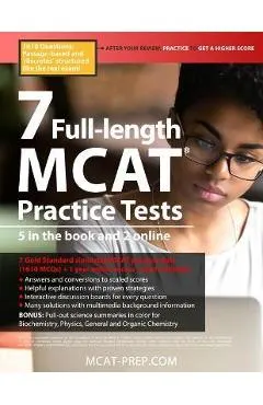 7 Full-Length MCAT Practice Tests: 5 in the Book and 2 Online, 1610 MCAT Practice Questions Based on the Aamc Format
